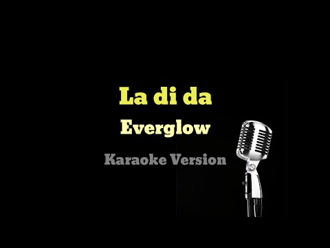 Everglow - La di da (Easy Lyrics) I Karaoke