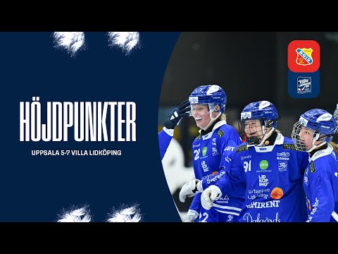 ELITSERIEN | HÖJDPUNKTER | UPPSALA BOIS - VILLA LIDKÖPING
