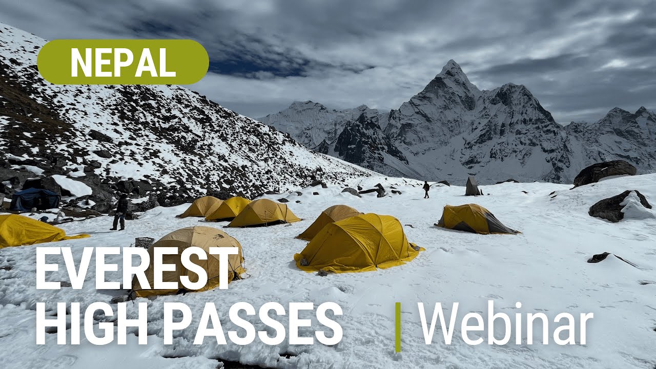Everest High Passes Trek Webinar - World Expeditions