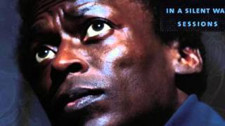 Miles Davis - In A Silent Way (independently)