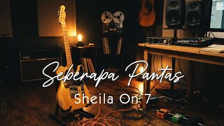 Download lagu Sheila On 7 – Seberapa Pantas | Live Inspired Cover mp3 Download lagu Sheila On 7 – Seberapa Pantas | Live Inspired Cover mp3