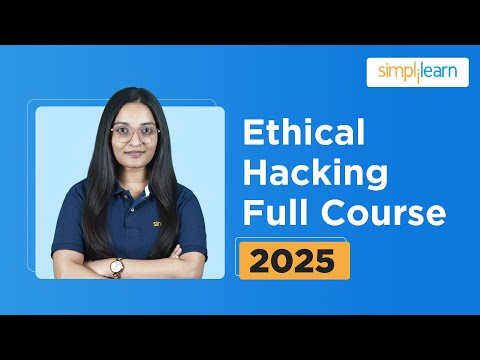 Ethical Hacking Full Course 2026 | Ethical Hacking Tutorial For Beginners | CompTIA | Simplilearn
