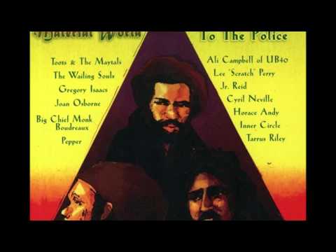 Toots & the Maytals - De Do Do Do De Da Da Da (Police Cover)