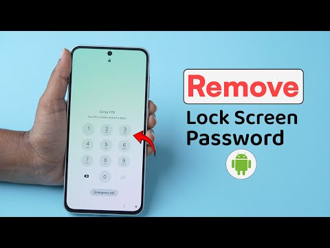 How to Remove Lock Screen Password on Android?
