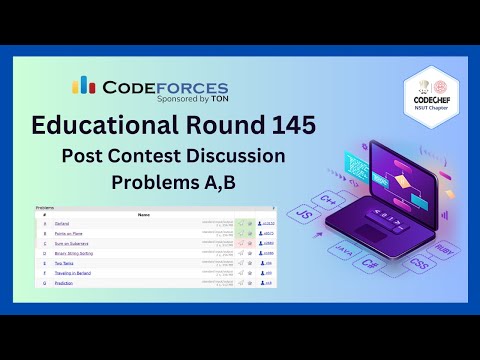 Educational Codeforces Round 145 (Rated for Div. 2) Post Contest Discussion 23rd March 2023