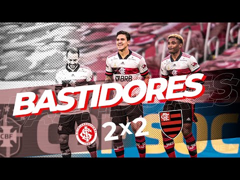 BASTIDORES - Internacional 2 x 2 Flamengo | Brasileiro 2020