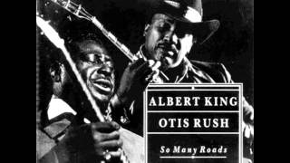 Albert King &amp; Otis Rush - Bad Luck Blues