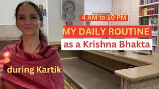 4 AM to 10 PM MY DAILY ROUTINE AS A KRISHNA BHAKTA during Kartik 🚩