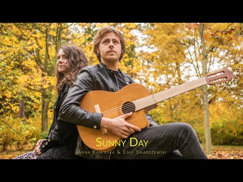 Anna Kamińska & Emil Smardzewski - Sunny Day