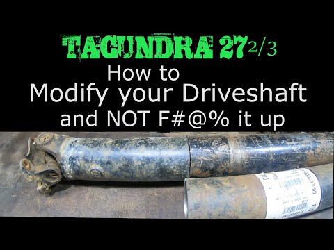 How to Lengthen or Shorten a Driveshaft - TACUNDRA 27.6666666666666666666666666666666666666666666666