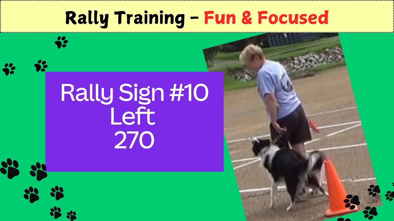 Dog Rally Sign Numbers Rally Sign #10 Left 270 - Dog Training Fun & Focused - DebbyQuigley.com