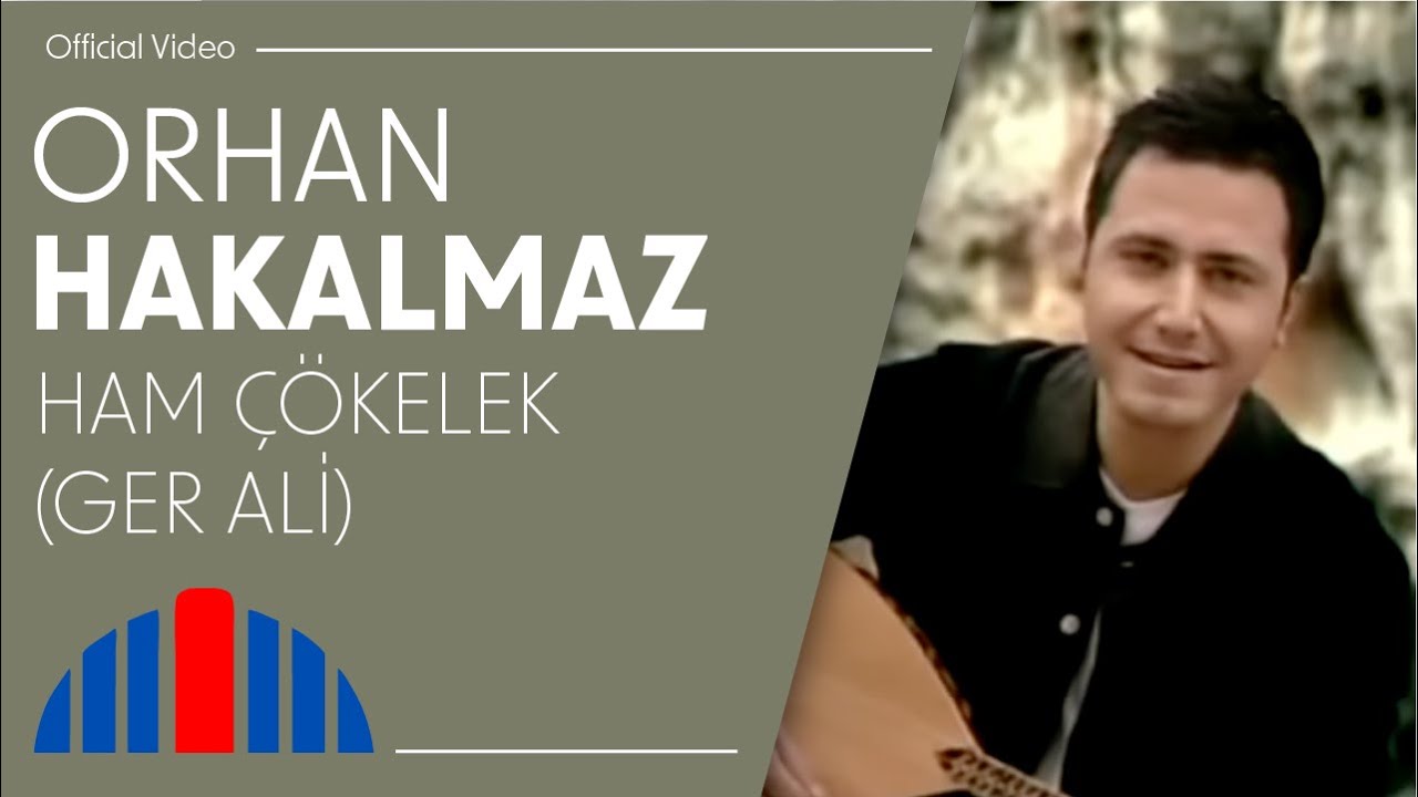 Gönlüm Ataşlara Yandı Gidiyor Orhan Hakalmaz