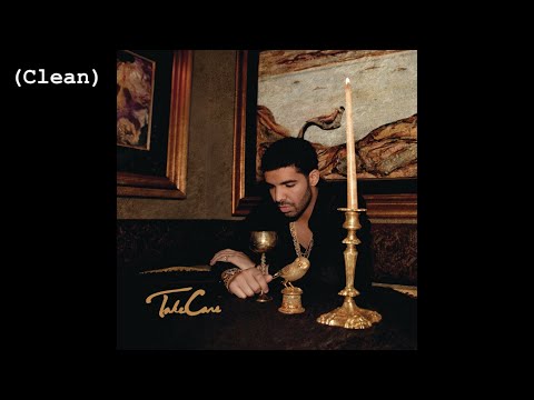 Under Ground Kings (Clean) - Drake