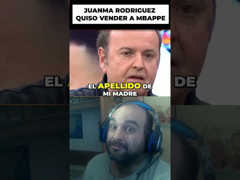 😱 JUANMA RODRÍGUEZ QUISO VENDER A MBAPPÉ… ¡Y AHORA TODO HA CAMBIADO! 🔥