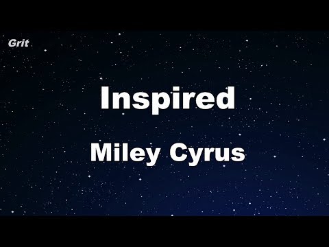 Inspired - Miley Cyrus Karaoke 【No Guide Melody】 Instrumental