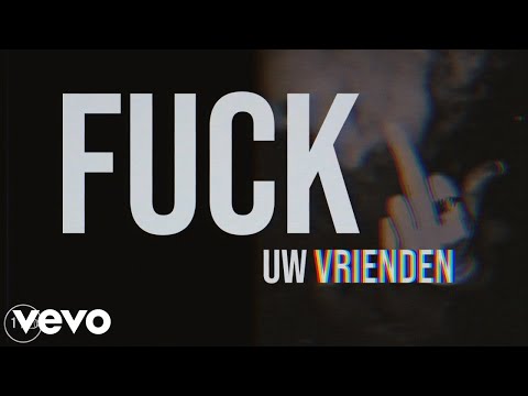 Fleddy Melculy - Fuck Uw Vrienden
