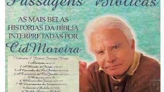 JOSU,JUZES,RUTE,SANSO E DALILA NARRADA POR CID MOREIRA