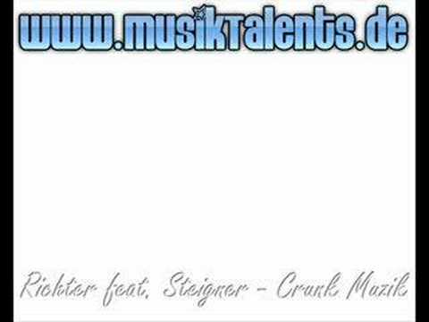 MusikTalents.de - Richter feat. Steigner - Crunk Muzik