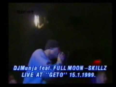 Full Moon & DJ Munja - Skillz (Live 1999)