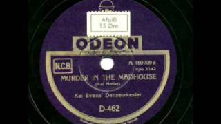 Kai Ewans, Murder In The Madhouse. Copenhagen 1941