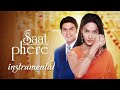 Saat Phere Title Song Instrumental