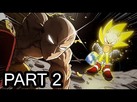 Sonic The Hedgehog Vs One Punch Man Part 2