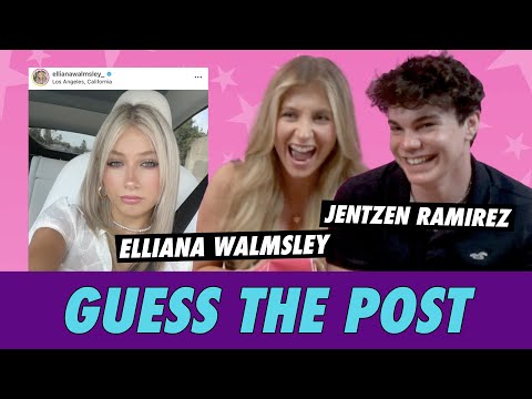Elliana Walmsley vs. Jentzen Ramirez - Guess The Post