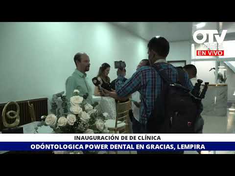 INAUGURACIÓN DE DE CLÍNICA ODÓNTOLOGICA POWER DENTAL EN GRACIAS, LEMPIRA