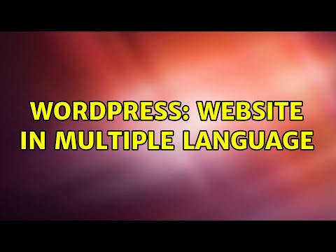 Wordpress: Website in multiple Language