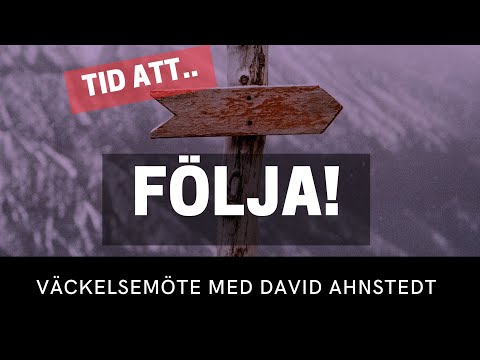 Kolla på TID ATT FÖLJA - David Ahnstedt - Vetlanda Friförsamling! TID ATT FÖLJA - David Ahnstedt - Vetlanda Friförsamling