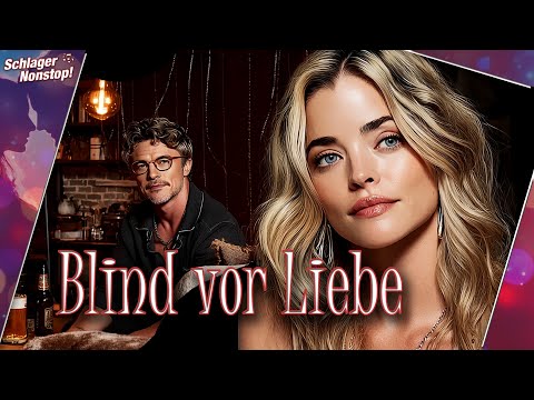 Blind vor Liebe - Der Discofox für alle, die nicht genug von sich kriegen - Nonstopps