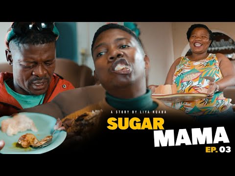 Sugar Mama EP 3 ft Dani || Pam