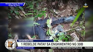 1 rebelde patay sa engkwentro ng 30IB at NPA sa Surigao del Norte