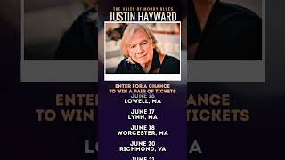 Justin Hayward - Enter In To Get A Pair Of Free Tickets!