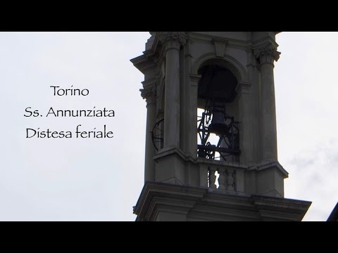 Le campane di Torino - Santissima Annunziata - Distesa feriale