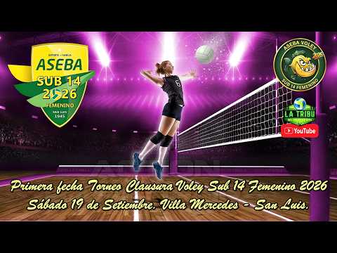FINAL ASEBA A vs LA TOMA - Torneo Clausura 2026 Voley Femenino Sub 14. Villa Mercedes, San Luis.