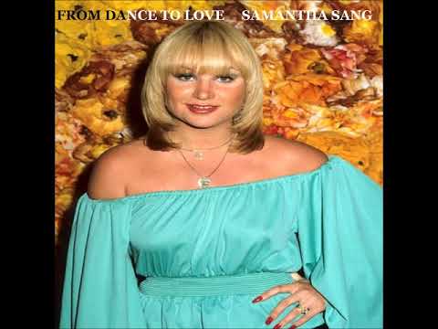 Samantha Sang -  From Dance To Love -full album from 1979 - playlist 2