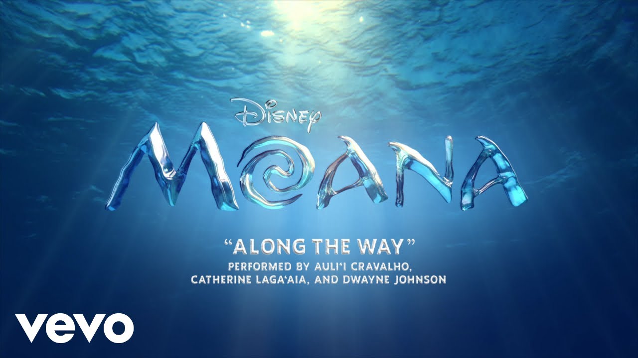 Moana - Cast - Along The Way (From "Moana")