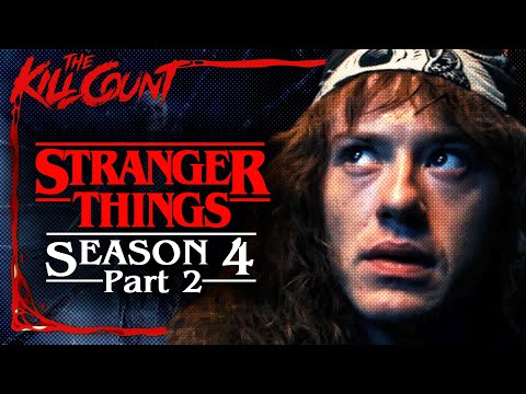 Stranger Things 4 Part 2 (2022) KILL COUNT