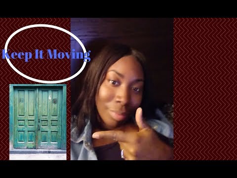 That way👉Keep It Moving!!