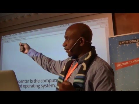 Kelsey Hightower, Google - Docker and the Future of Operating Systems