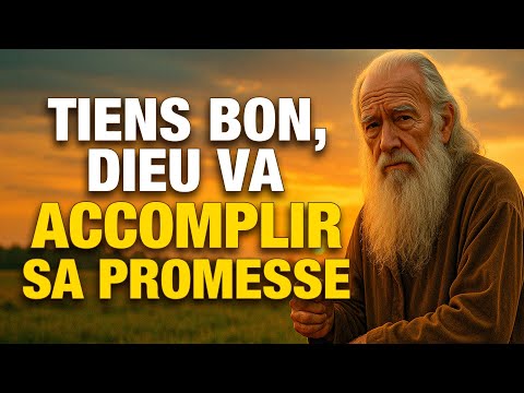 Dieu te dit : Je n’ai pas oublié. Je l’ai promis, et je l’accomplirai.