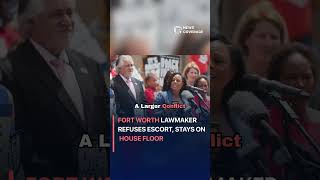 Fort Worth Lawmaker Refuses Escort, Stays on House Floor #politics