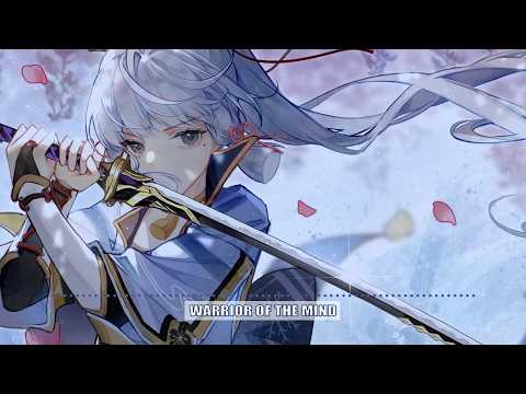 Nightcore | Warrior Of The Mind (w/Lyrics in Description)