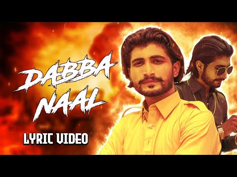 Dabba Naal - Iffi Jutt Bhaikot Wala  | (Lyrical Video) | B2 Labels | New Punjabi Song 2021