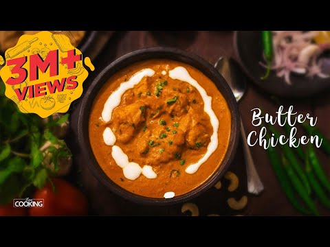 Butter Chicken | Chicken Butter Masala | Chicken Recipe | Non Veg Curries | Home Cooking Show