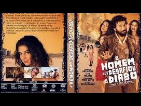 O HOMEM QUE DESAFIOU O DIABO COMPLETO EM HD +13 [CORUJÃO FF OFC]