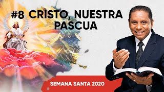 Semana Santa 2020 - DÍA 8 Te invitamos a compartir en familia la Semana Santa