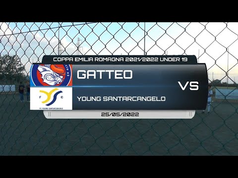 GATTEO VS YOUNG SANTARCANGELO - COPPA EMILIA ROMAGNA UNDER 19 - FASE A GIRONI - 25/05/2022