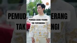 Download lagu Pemuda Dewa Perang Tak Tertandingi #drama #kdrama #dramachina #dracin mp3
